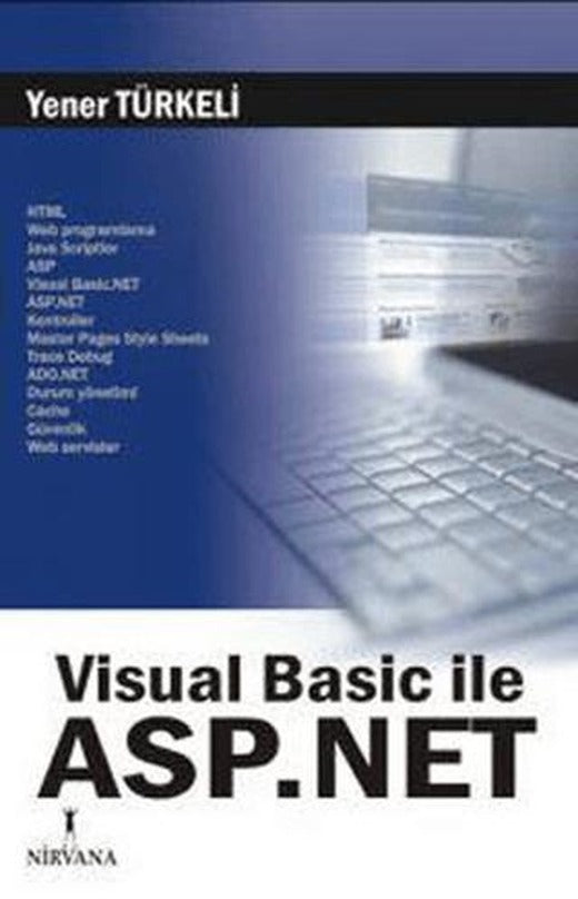 Visual Basic İle Asp.Net | Nirvana Yayınları (Ciltsiz)