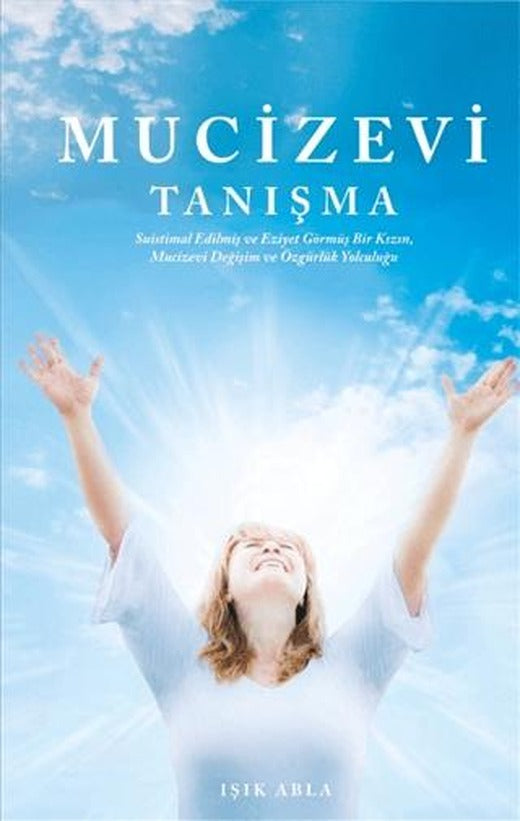Mucizevi Tanışma