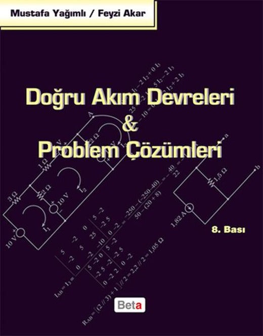 Doğru Akım Devreleri ve Problem Çözümleri | Beta Yayınları (İnce Kapak)