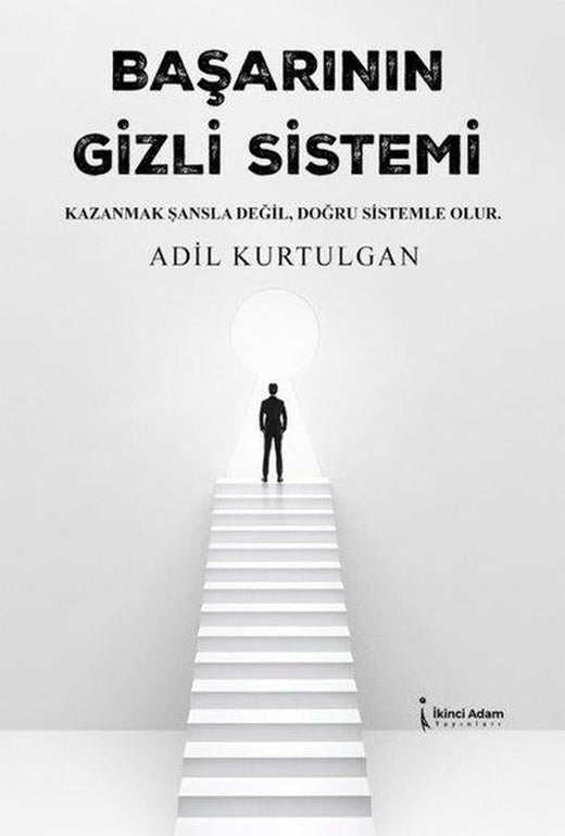 Başarının Gizli Sistemi | İkinci Adam Yayınları (İnce Kapak)