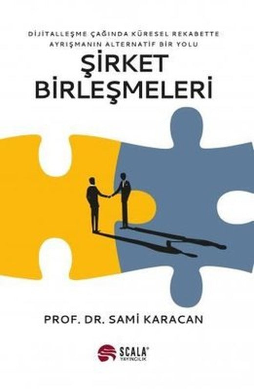 Şirket Birleşmeleri | Scala Yayıncılık
