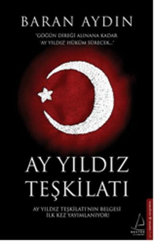 Ay Yıldız Teşkilatı | Destek Yayınları (İnce Kapak)