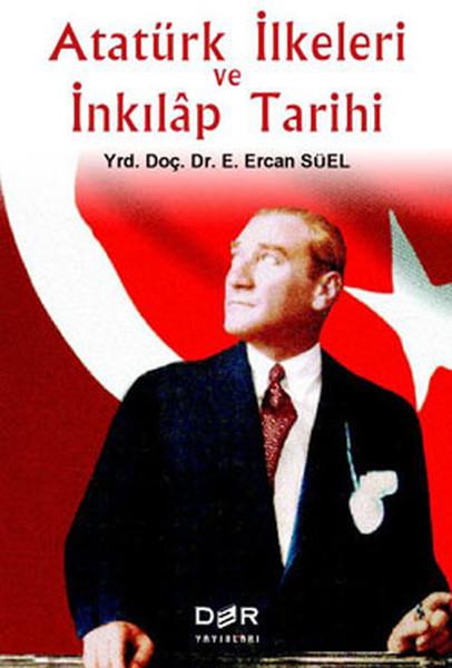 Atatürk İlkeleri ve İnkılap Tarihi | Der Yayınları (İnce Kapak) - Resim 1