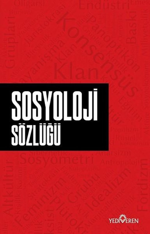 Sosyoloji Sözlüğü | Yediveren Yayınları (İnce Kapak)