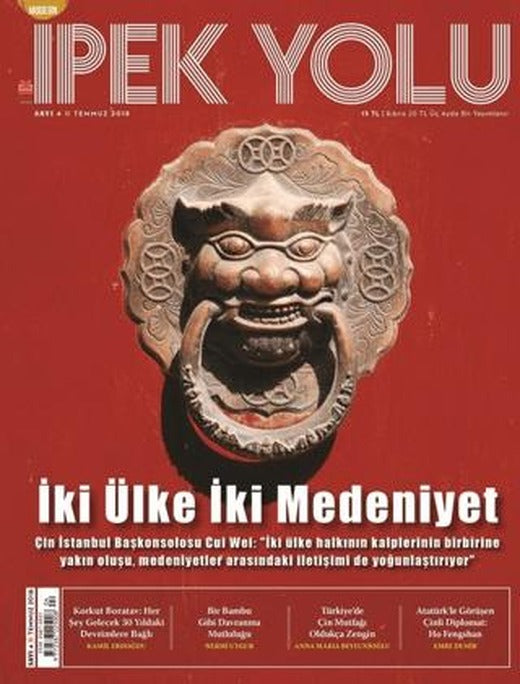 Modern İpek Yolu Dergisi Sayı: 4 Temmuz 2018 | Modern İpek Yolu Dergisi (Ciltsiz)