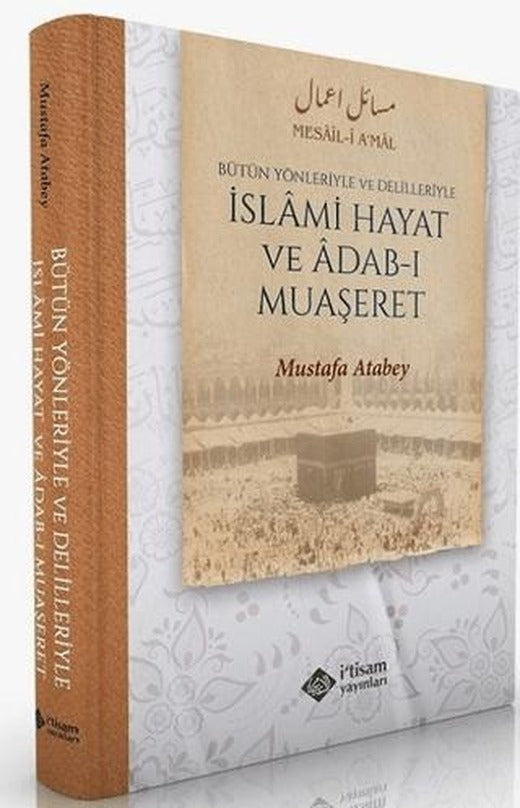 Bütün Yönleriyle İslami Hayat ve Adabı Muaşeret