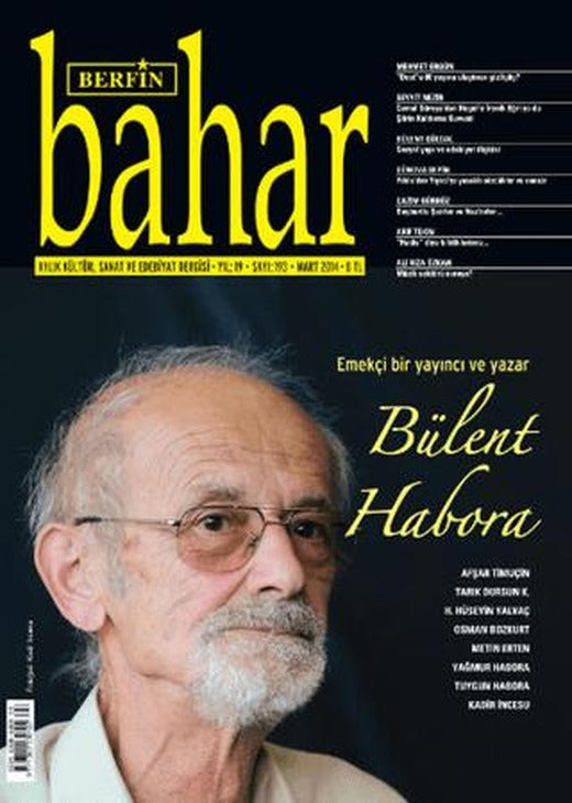 Berfin Bahar Aylık Kültür, Sanat ve Edebiyat Dergisi Sayı: 193 | Berfin Bahar Dergisi (Ciltsiz)