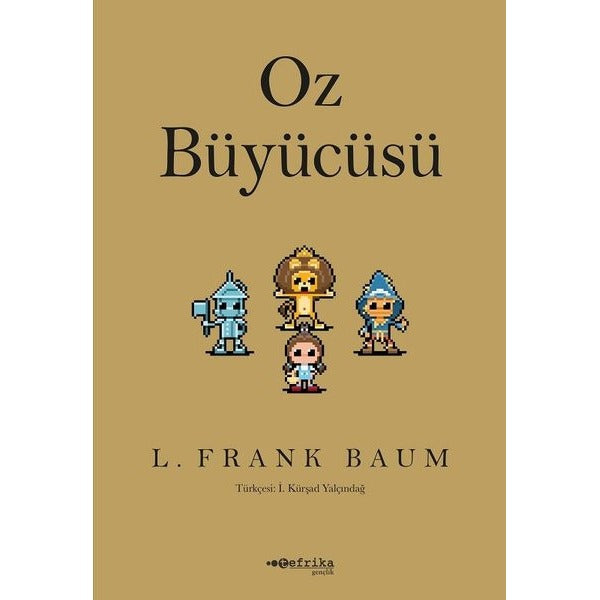 Oz Büyücüsü | Tefrika Yayınları