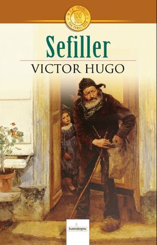 Sefiller - 100 Temel Eser | Kardelen Yayınları