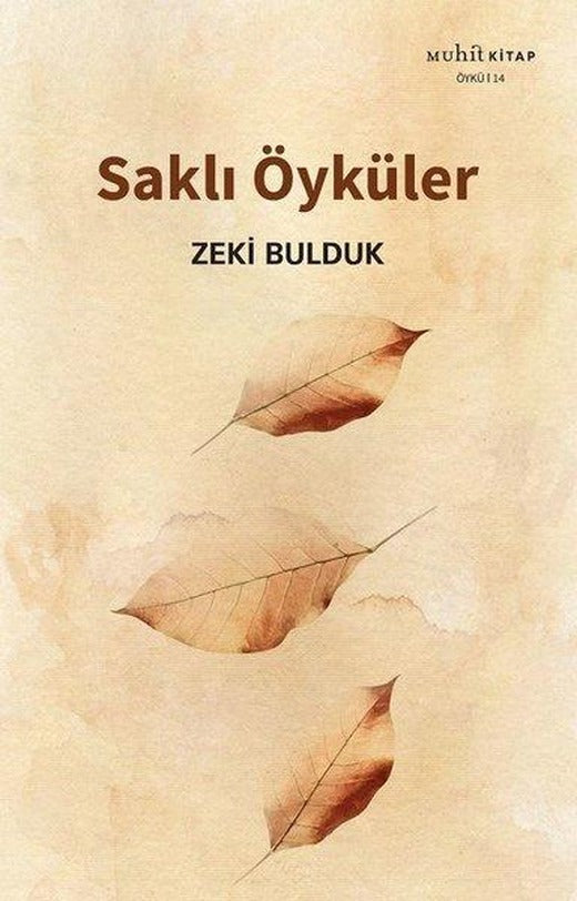 Saklı Öyküler | Muhit Kitap (İnce Kapak)