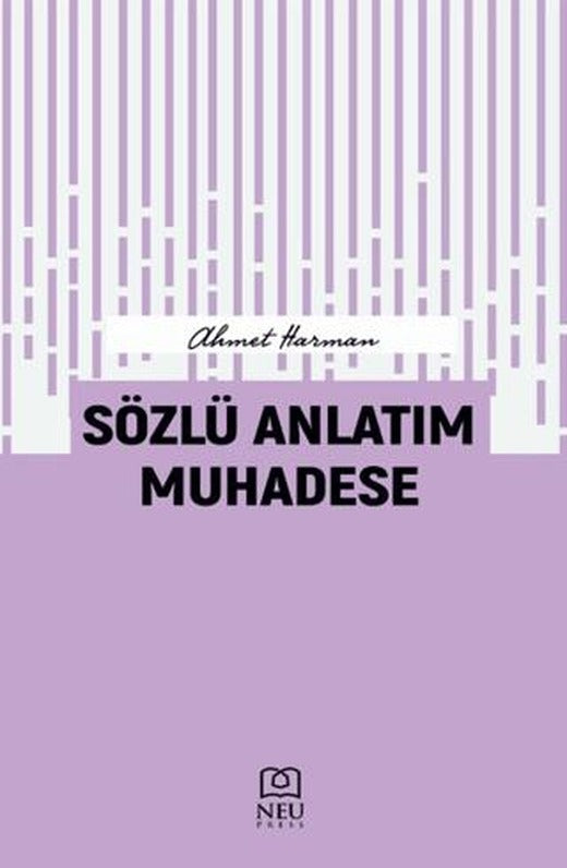 Sözlü Anlatım Muhadese | Necmettin Erbakan Üniversitesi Yayınları (Ciltsiz)