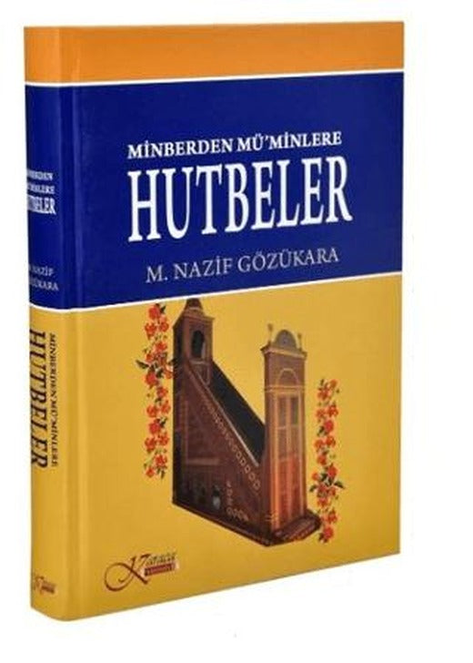Minberden Mü'minlere Hutbeler