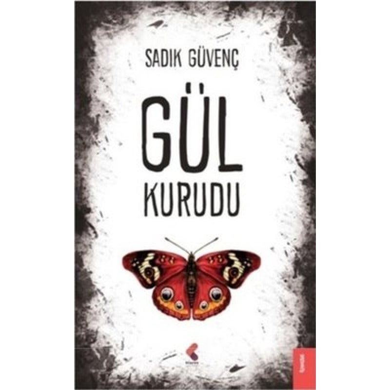 Gül Kurudu | Klaros Yayınları