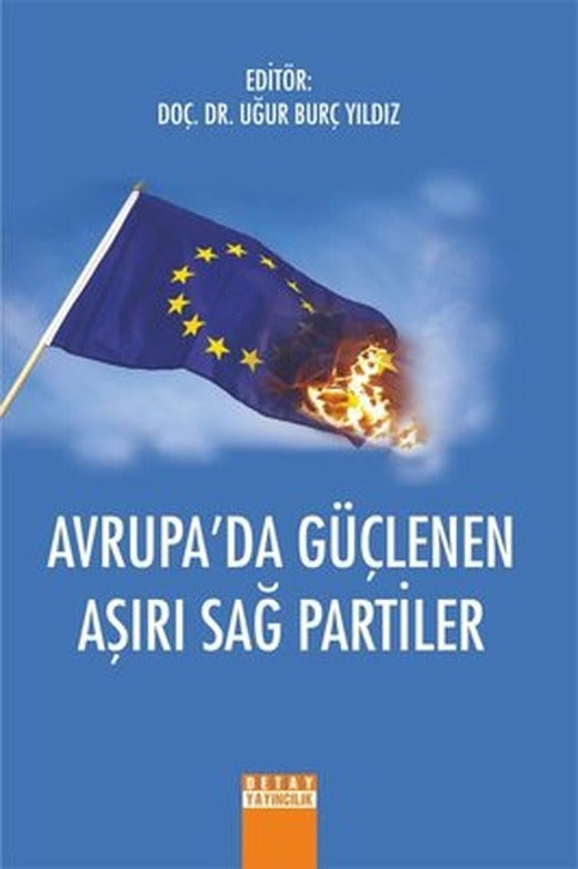 Avrupa'da Güçlenen Aşırı Sağ Partiler | Detay Yayıncılık