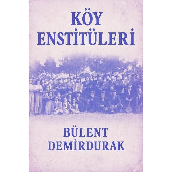 Köy Enstitüleri | Gita Yayınevi (İnce Kapak)