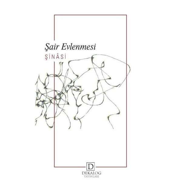 Şair Evlenmesi | Dekalog Yayınları