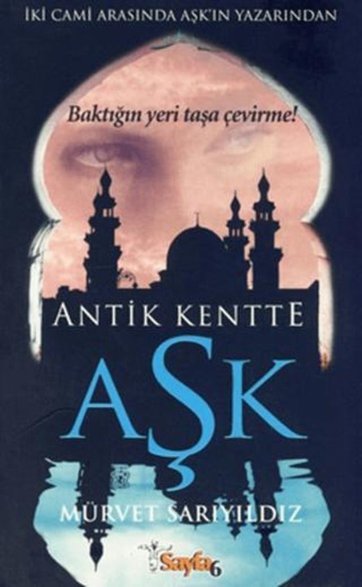 Antik Kentte Aşk | Sayfa6 Yayınları (Ciltsiz)