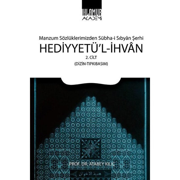 Hediyyetü'l-İhvan Cilt: 2