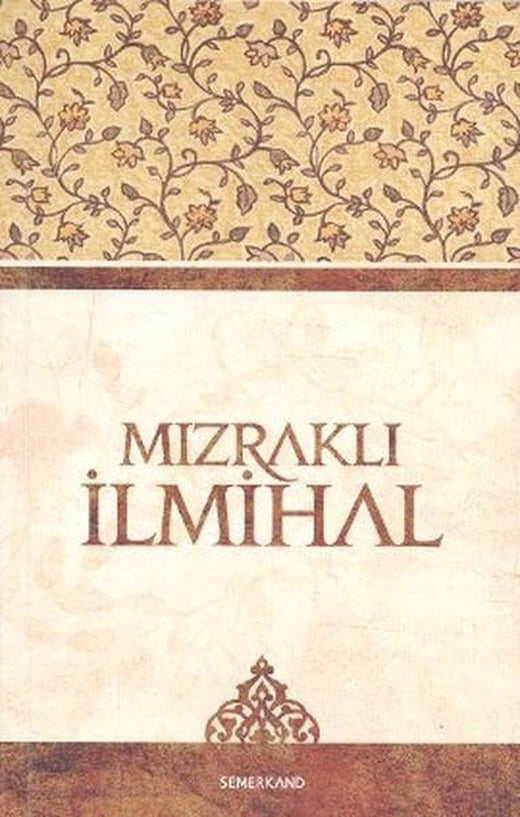 Mızraklı İlmihal | Semerkand Yayınları (İnce Kapak)