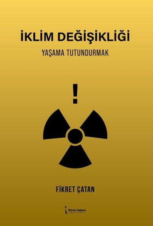 İklim Değişikliği - Yaşama Tutundurmak | İkinci Adam Yayınları (e-Kitap)