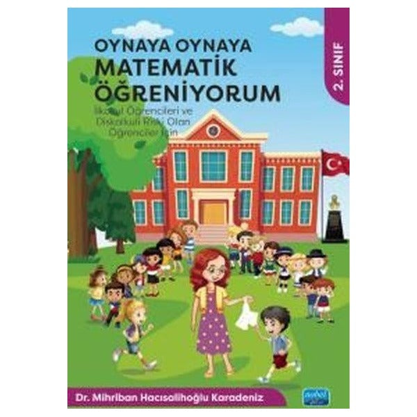 Oynaya Oynaya Matematik Öğreniyorum 2. Sınıf