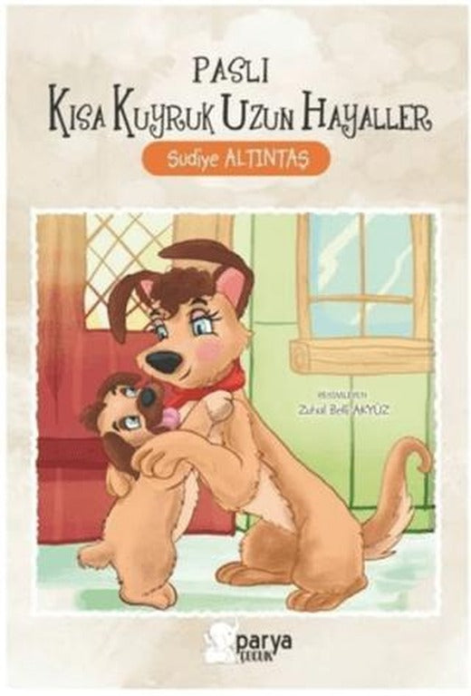 Paslı Kısa Kuyruk Uzun Hayaller