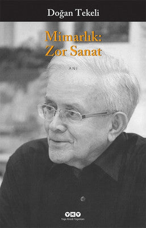 Mimarlık - Zor Sanat | Yapı Kredi Yayınları