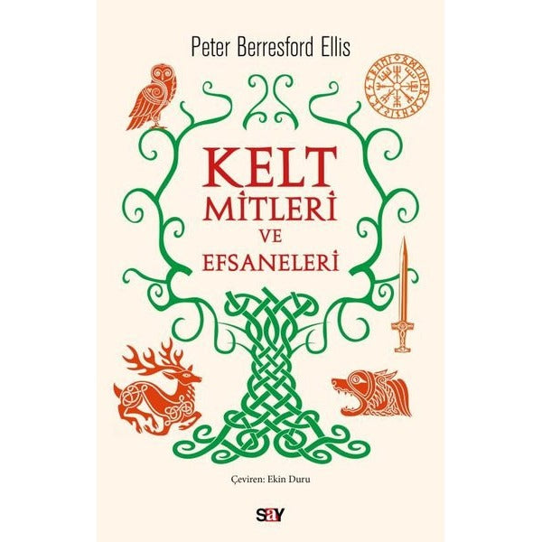 Kelt Mitleri ve Efsaneleri | Say Yayınları