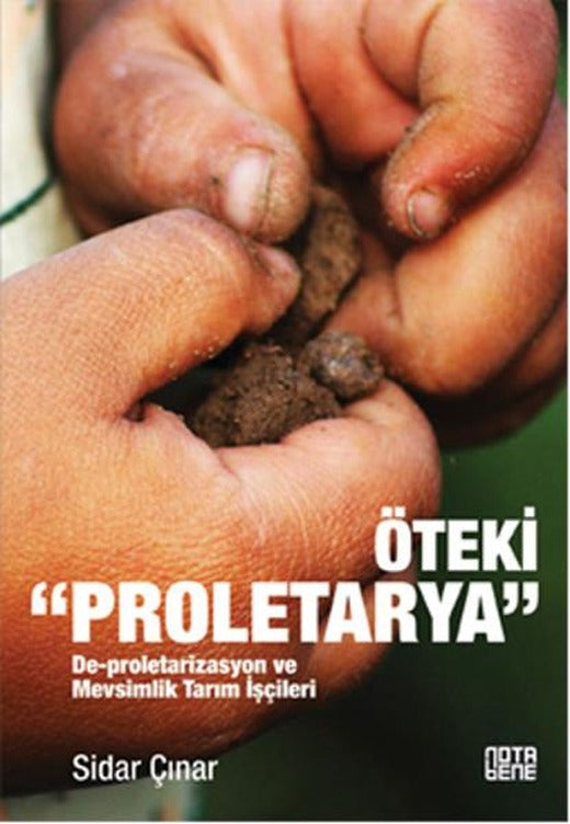 Öteki Proletarya | Nota Bene Yayınları (İnce Kapak)