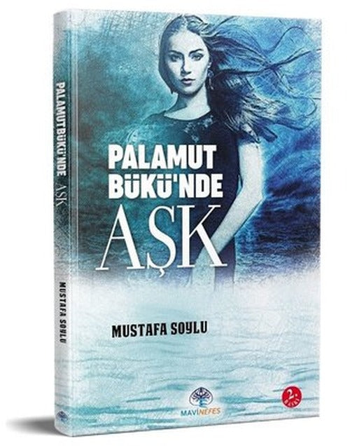 Palamut Bükü'nde Aşk | Mavi Nefes