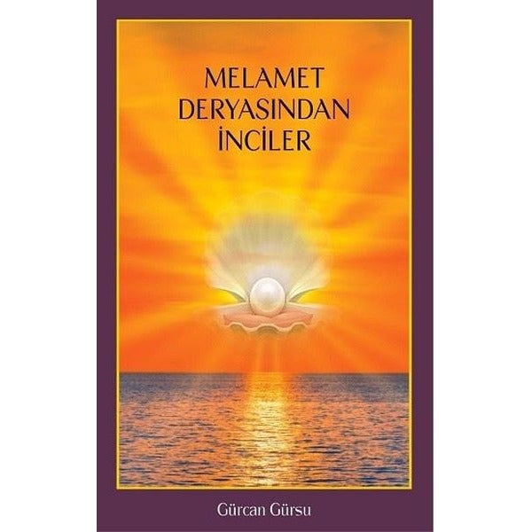 Melamet Deryasından İnciler | Maksav Yayınları (Ciltli)