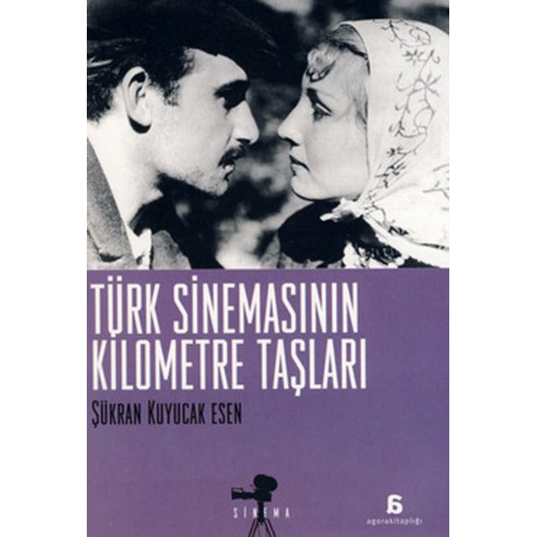 Türk Sinemasının Kilometre Taşları
