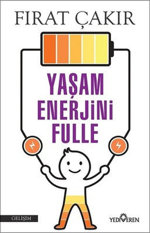 Yaşam Enerjini Fulle | Yediveren Yayınları