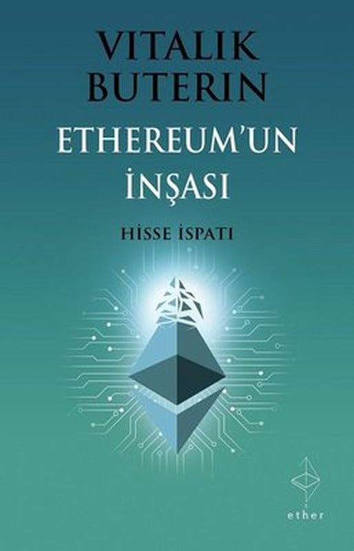 Ethereum'un İnşası: Hisse İspatı | Ether Kitap (İnce Kapak)