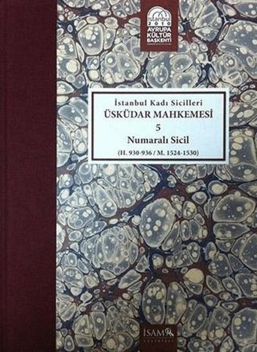 İstanbul Kadı Sicilleri - Üsküdar Mahkemesi 5 Numaralı Sicil
