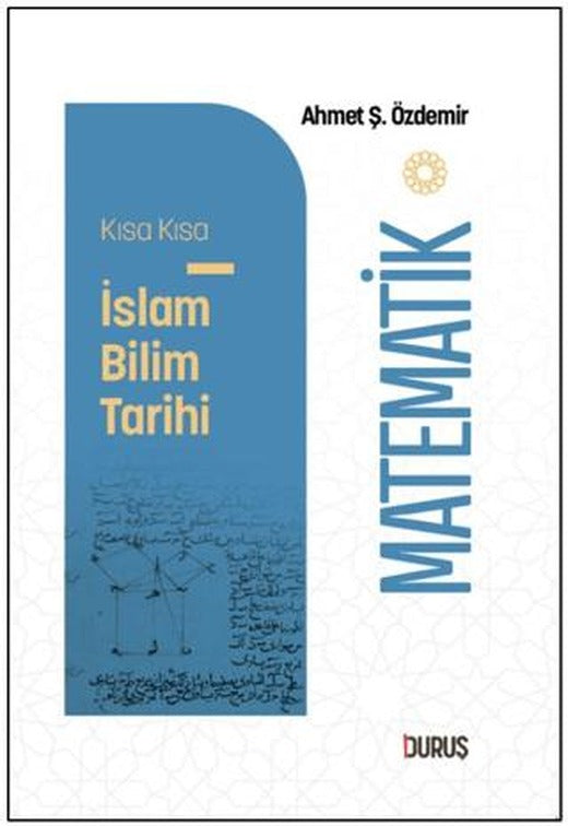 Kısa Kısa İslam Bilim Tarihi - Matematik