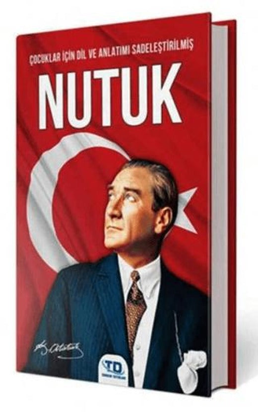 Çocuklar İçin Dil ve Anlatımı Sadeleştirilmiş Nutuk