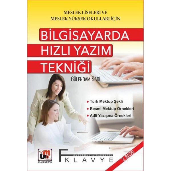Bilgisayarda Hızlı Yazım Tekniği