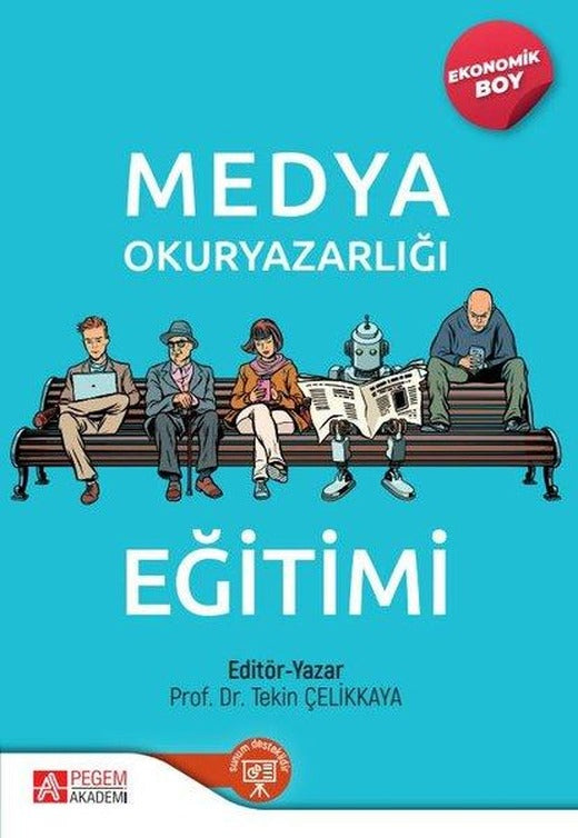 Medya Okuryazarlığı Eğitimi - Ekonomik Boy | Pegem Akademi Yayıncılık (İnce Kapak)