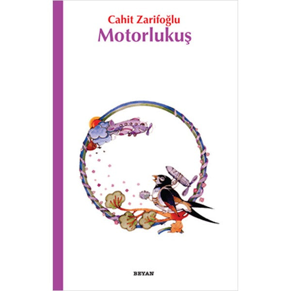 Motorlukuş | Beyan Yayınları