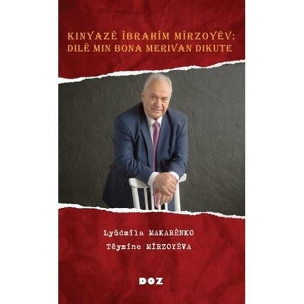 Kinyaze İbrahim Mirzoyev - Dile Min Bona Merivan Dikute | Doz (İnce Kapak)