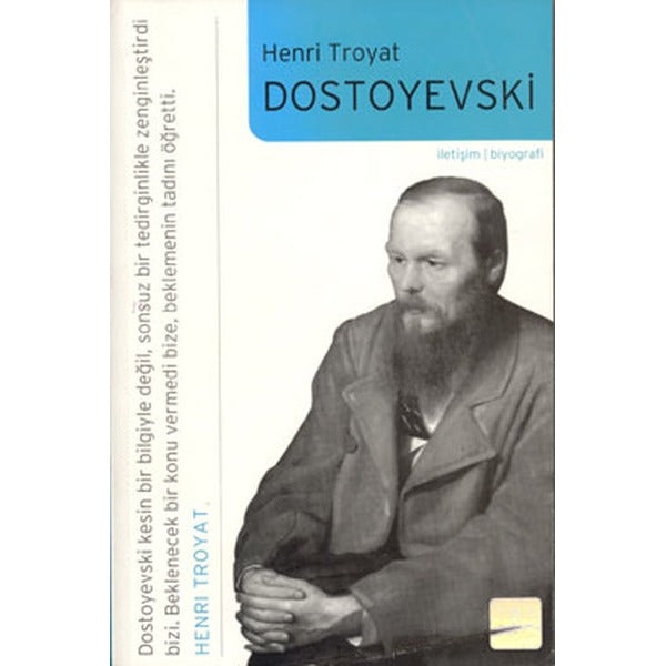 Dostoyevski | İletişim Yayınları - Biyografi Dizisi (İnce Kapak)
