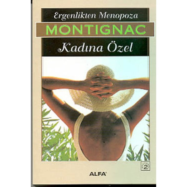 Montignac - 2 - Ergenlikten Menopoza/Kadına Özel | Alfa Yayınları