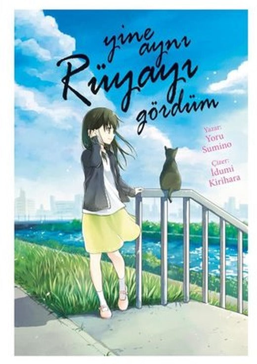 Yine Aynı Rüyayı Gördüm | Gerekli Şeyler