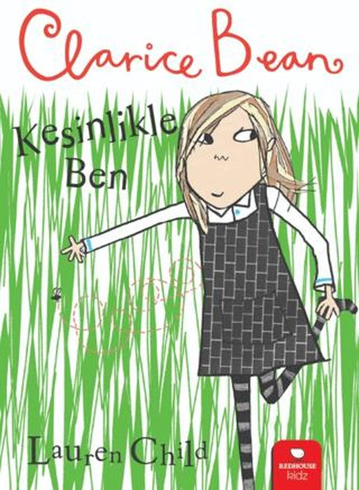 Clarice Bean - Kesinlikle Ben | Redhouse Kidz Yayınları (Ciltsiz)