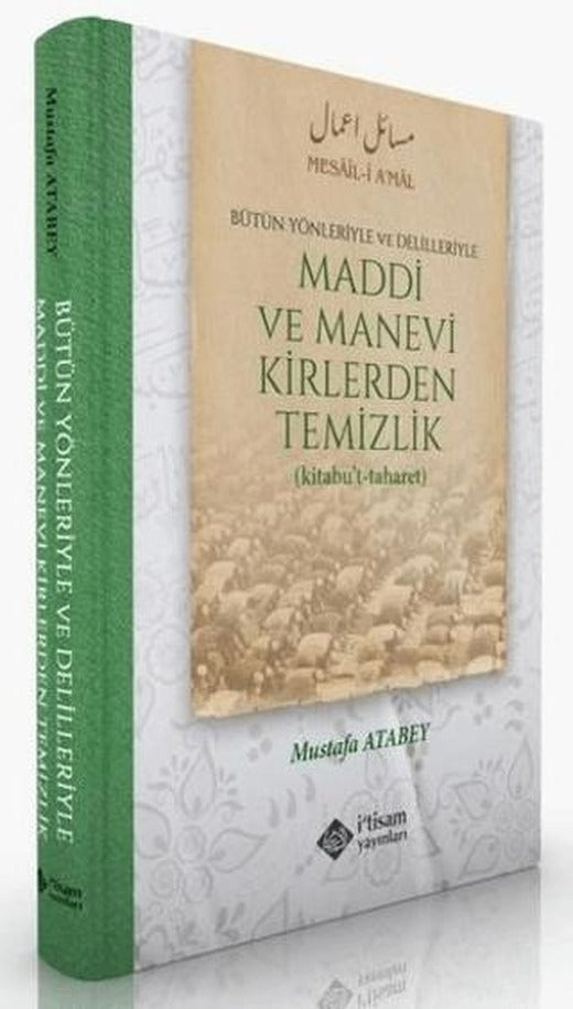Maddi Ve Manevi Kirlerden Temizlik