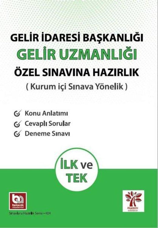 Gelir İdaresi Başkanlığı Gelir Uzmanlığı Özel Sınavına Hazırlık | Akademi Consulting (İnce Kapak)