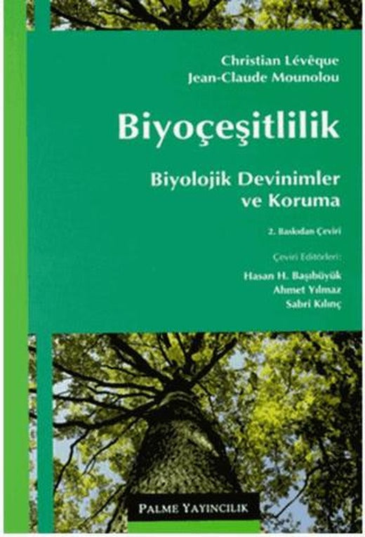Biyoçeşitlilik: Biyolojik Devinimler ve Koruma | Palme Yayıncılık (Ciltsiz)