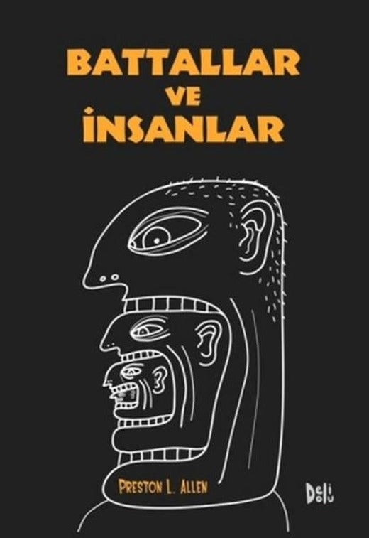 Battallar ve İnsanlar | DeliDolu (İnce Kapak)