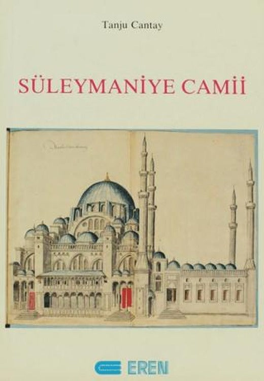 Süleymaniye Camii | Eren Yayıncılık (Ciltsiz)